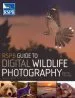 Audiobook Rspb Guide to Digital Wildlife Photography author David Tipling
