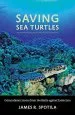Audiobook Saving sea Turtles: Extraordinary Stories From the Battle Against Extinction author James R. Spotila