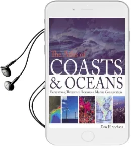 The Atlas of Coasts & Oceans: Ecosystems, Threatened Resources, Marine Conservation Audiobook download free by Don Hinrichsen