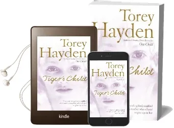 The Tiger'S Child: The Story of a Gifted, Troubled Child and the Teacher who Refused to Give up on her Audiobook download free by Torey Hayden