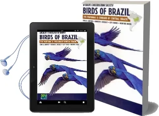 Wildlife Conservation Society Birds of Brazil: The Pantanal and Cerrado of Central Brazil Audiobook download free by Martha Argel