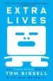 Audiobook Extra Lives: Why Video Games Matter author Tom Bissell