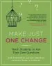Audiobook Make Just one Change: Teach Students to ask Their own Questions author Dan Rothstein