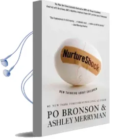 Nurtureshock: New Thinking About Children Audiobook download free by Po Bronson