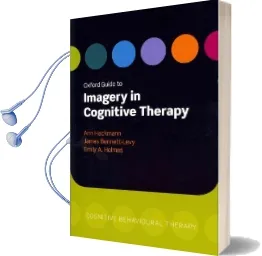 Oxford Guide to Imagery in Cognitive Therapy Audiobook download free by James Bennett Levy