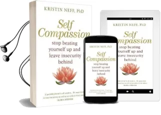 Self Compassion Audiobook download free by Kristin Neff
