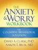 Audiobook The Anxiety and Worry Workbook: The Cognitive Behavioral Solution author David A. Clark