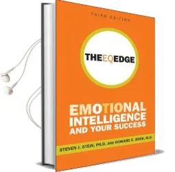 The eq Edge: Emotional Intelligence and Your Success Audiobook download free by Steven J. Stein