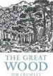 Audiobook The Great Wood: The Ancient Forest of Caledon author James Crumley