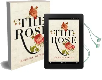 The Rose Audiobook download free by Jennifer Potter