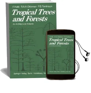 Tropical Trees and Forests: An Architectural Analysis Audiobook download free by F. Halle