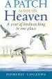 Audiobook A Patch Made in Heaven author Dominic Couzens