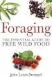 Audiobook Foraging: A Practical Guide to Finding and Preparing Free Wild Food author John Lewis Stempel