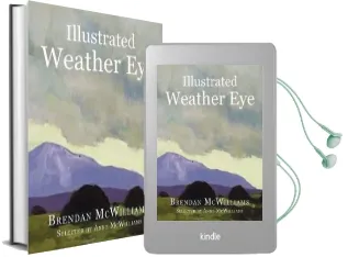 Illustrated Weather eye Audiobook download free by Anne Mcwilliams