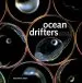 Audiobook Ocean Drifters: A Secret World Beneath the Waves author Richard Kirby