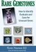Audiobook Rare Gemstones: How to Identify, Evaluate & Care for Unusual Gems author Renee Newman