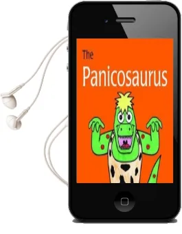 The Panicosaurus: Managing Anxiety in Children Including Those With Asperger Syndrome Audiobook download free by Kay Al Ghani