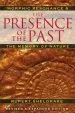 Audiobook The Presence of the Past: Morphic Resonance and the Habits of Nature author Rupert Sheldrake