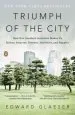Audiobook Triumph of the City: How our Greatest Invention Makes us Richer, Smarter, Greener, Healthier, and Happier author Edward Glaeser