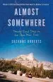 Audiobook Almost Somewhere: Twenty-Eight Days on the John Muir Trail author Suzanne Roberts