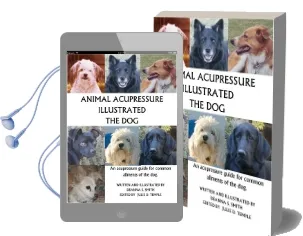 Animal Acupressure Illustrated: The dog Audiobook download free by Deanna S Smith