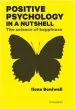 Audiobook Positive Psychology in a Nutshell: The Science of Happiness author Dr. Ilona Boniwell