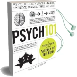Psych 101: Psychology Facts, Basics, Statistics, Tests, and More! Audiobook download free by Paul Kleinman