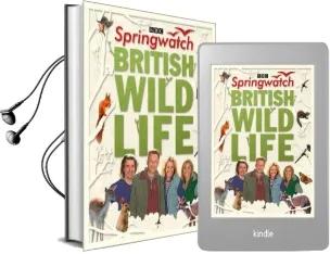 Springwatch British Wildlife: Accompanies the bbc 2 tv Series Audiobook download free by Stephen Moss