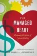 Audiobook The Managed Heart: Commercialization of Human Feeling author Arlie Russell Hochschild