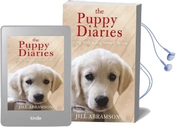 The Puppy Diaries: Living With a dog Named Scout Audiobook download free by Jill Abramson