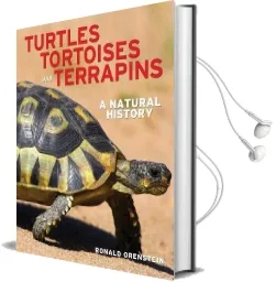Turtles, Tortoises and Terrapins: A Natural History Audiobook download free by Ronald Orenstein