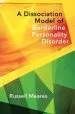Audiobook A Dissociation Model of Borderline Personality Disorder author Russell Meares