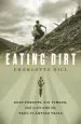 Audiobook Eating Dirt: Deep Forests, big Timber, and Life With the Tree-Planting Tribe author Charlotte Gill