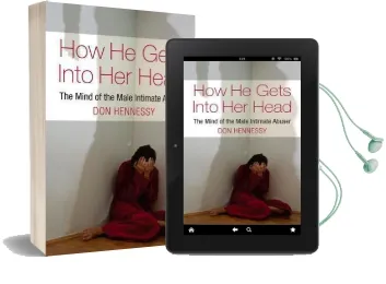 How he Gets Into her Head: The Mind of the Male Intimate Abuser Audiobook download free by Don Hennessy