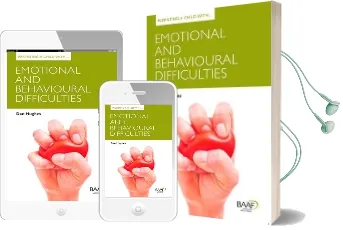Parenting a Child With Emotional and Behavioural Difficulties Audiobook download free by Dan Hughes