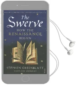 The Swerve: How the Renaissance Began Audiobook download free by Stephen Greenblatt