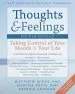 Audiobook Thoughts and Feelings, Fourth Edition: Taking Control of Your Moods and Your Life author Matthew Mckay