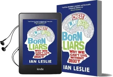 Born Liars: Why we Can'T Live Without Deceit Audiobook download free by Ian Leslie