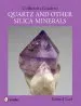 Audiobook Collector'S Guide to Quartz and Other Silica Minerals author Robert J. Lauf