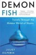 Audiobook Demon Fish: Travels Through the Hidden World of Sharks author Juliet Eilperin
