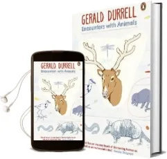 Encounters With Animals Audiobook download free by Gerald Durrell