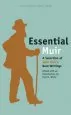 Audiobook Essential Muir: A Selection of John Muir'S Best Writings author Fred D White