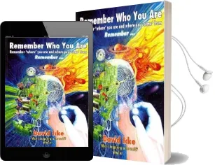 Remember who you are: Remember 'Where' you are and Where you 'Come' From Audiobook download free by David Vaughan Icke