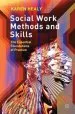 Audiobook Social Work Methods and Skills: The Essential Foundations of Practice author Karen Healy