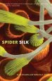 Audiobook Spider Silk: Evolution and 400 Million Years of Spinning, Waiting, Snagging, and Mating author Leslie Brunetta