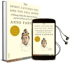 Spirit Catches you and you Fall Down Audiobook download free by Anne Fadiman