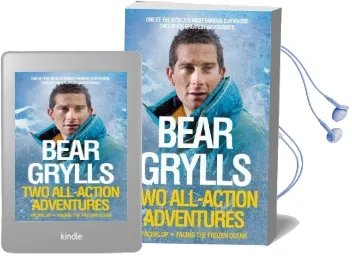 Bear Grylls: Two All-Action Adventures: Facing up - Facing the Frozen Ocean Audiobook download free by Bear Grylls