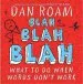 Audiobook Blah Blah Blah: What to do When Words Don'T Work author Dan Roam