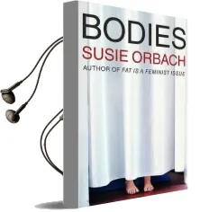 Bodies Audiobook download free by Susie Orbach