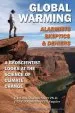 Audiobook Glboal Warming-Alarmists, Skeptics & Deniers: A Geoscientist Looks at the Science of Climate Change author G. Dedrick Robinson